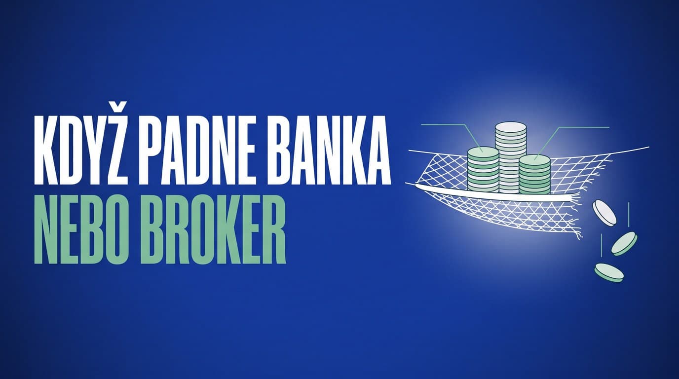 Co se stane s tvými penězi, když padne banka nebo broker (a co ti nekryje vůbec nikdo)